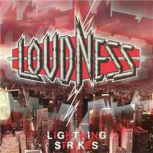 Loudness  - Lightning Strikes