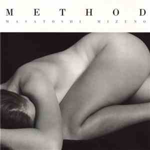 Masatoshi Mizuno - Method