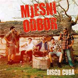 Mjesni Odbor - Disco Cuba