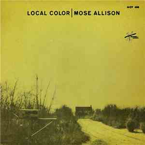 Mose Allison - Local Color