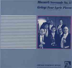 Mozart / Grieg - Chicago Symphony Winds - Serenade No. 11 / Four Lyric Pieces