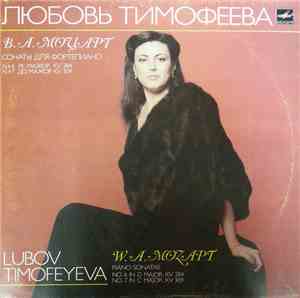 Mozart - Lyubov Timofeyeva - Piano Sonatas Nos. 6, 7