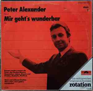 Peter Alexander - Mir Geht's Wunderbar