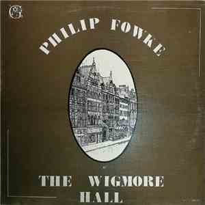 Philip Fowke - Philip Fowke At The Wigmore Hall