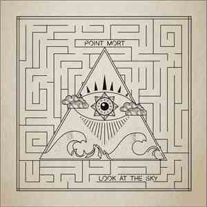 Point Mort - Look At The Sky