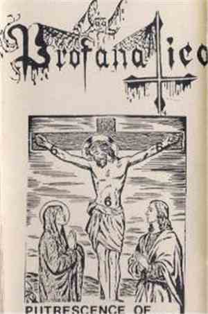 Profanatica - Putrescence Of...