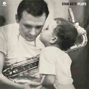Stan Getz - Stan Getz Plays
