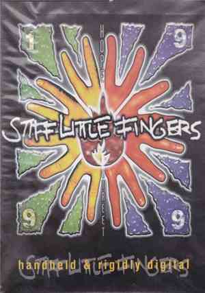 Stiff Little Fingers - Handheld & Rigidly Digital