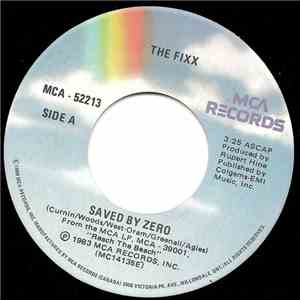 The Fixx - Saved By Zero / Going Overboard