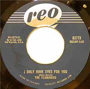 The Flamingos - I Only Have Eyes For You