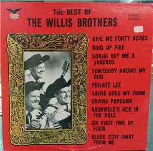 The Willis Brothers - The Best Of The Willis Brothers