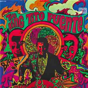Tito Puente And His Orchestra - The King Tito Puente / El Rey Tito Puente