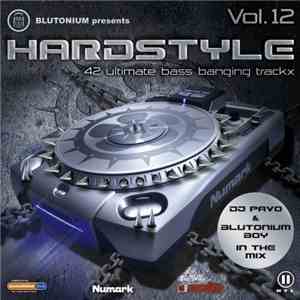 Various - Blutonium Presents Hardstyle Vol. 12