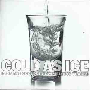 Various - Cold As Ice - 15 Of The Coolest New Melodic Tracks
