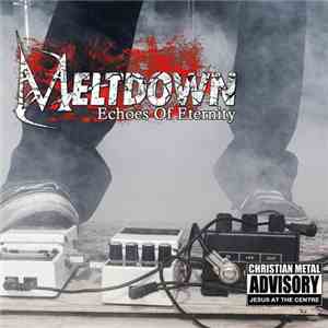 Various - Meltdown Echoes Of Eternity