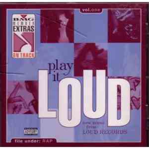 Various - Play It Loud (New Music From Loud Records)