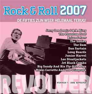 Various - Rock & Roll 2007 - De Fifties Zijn Weer Helemaal Terug!