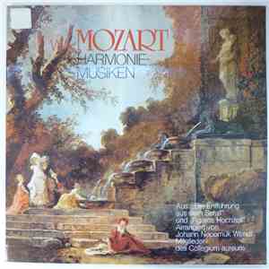 Wolfgang Amadeus Mozart, Johann Nepomuk Wendt, Mitglieder Des Collegium Aureum - Harmoniemusiken