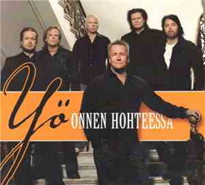 Yö - Onnen Hohteessa