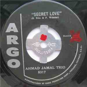 Ahmad Jamal Trio - Secret Love / Taking A Chance On Love