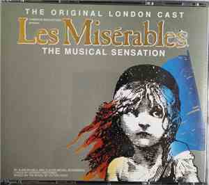 Alain Boublil And Claude-Michel Schönberg - Les Misérables - The Original London Cast