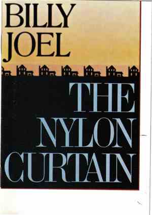 Billy Joel - The Nylon Curtain