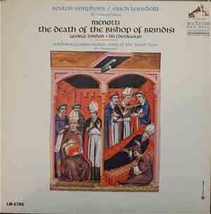 Boston Symphony / Erich Leinsdorf - Menotti - The Death Of The Bishop Of Brindisi