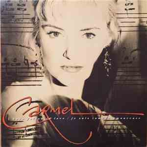Carmel  - I Have Fallen In Love (Je Suis Tombé Amoureuse) / Moving