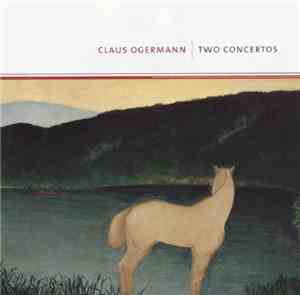 Claus Ogermann - Two Concertos