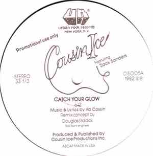 Cousin Ice Featuring Zack Sanders - Catch Your Glow