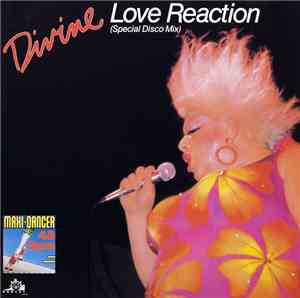 Divine - Love Reaction (Special Disco Mix)