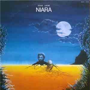 Doug Lucas - Niara