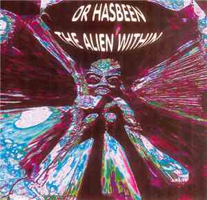 Dr. Hasbeen - The Alien Within
