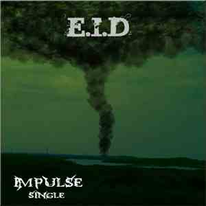 E.I.D - Impulse Single