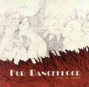 Eric D. Clark - Fur Dancefloor
