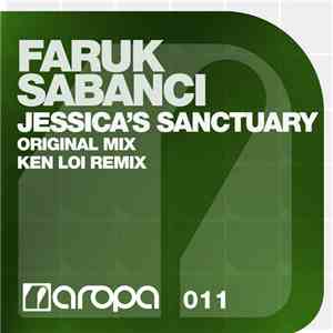Faruk Sabanci - Jessica's Sanctuary