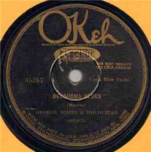 George White & His Guitar - Oklahoma Blues / Walkin' Down The Railroad Track