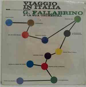 Gianni Fallabrino E La Sua Orchestra - Viaggio In Italia