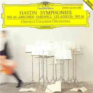 Haydn - Orpheus Chamber Orchestra - Symphonies No. 45 