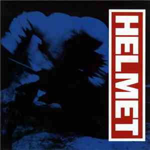Helmet  - Meantime