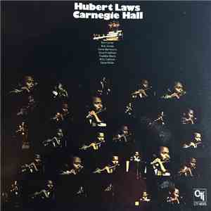 Hubert Laws - Carnegie Hall