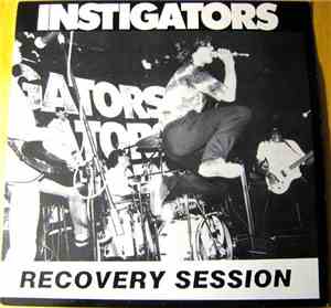 Instigators - Recovery Session
