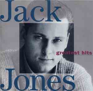 Jack Jones - Greatest Hits