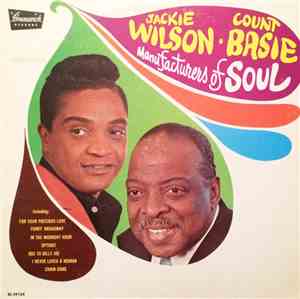 Jackie Wilson & Count Basie - Manufacturers Of Soul