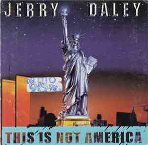 Jerry Daley - This Is Not America