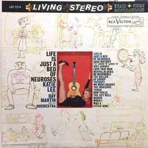 Katie Lee With Ray Martin And His Orchestra - Life Is Just A Bed Of Neuroses