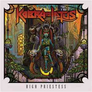 Kobra And The Lotus - High Priestess