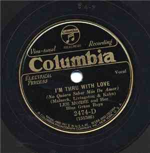 Lee Morse And Her Blue Grass Boys - I'm Thru With Love / Let's Get Friendly