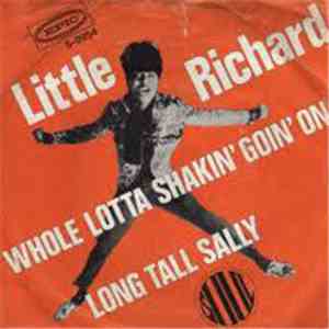 Little Richard - Whole Lotta Shakin' Goin' On / Long Tall Sally