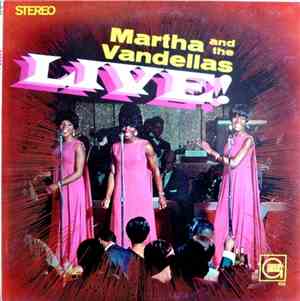 Martha And The Vandellas - Live!